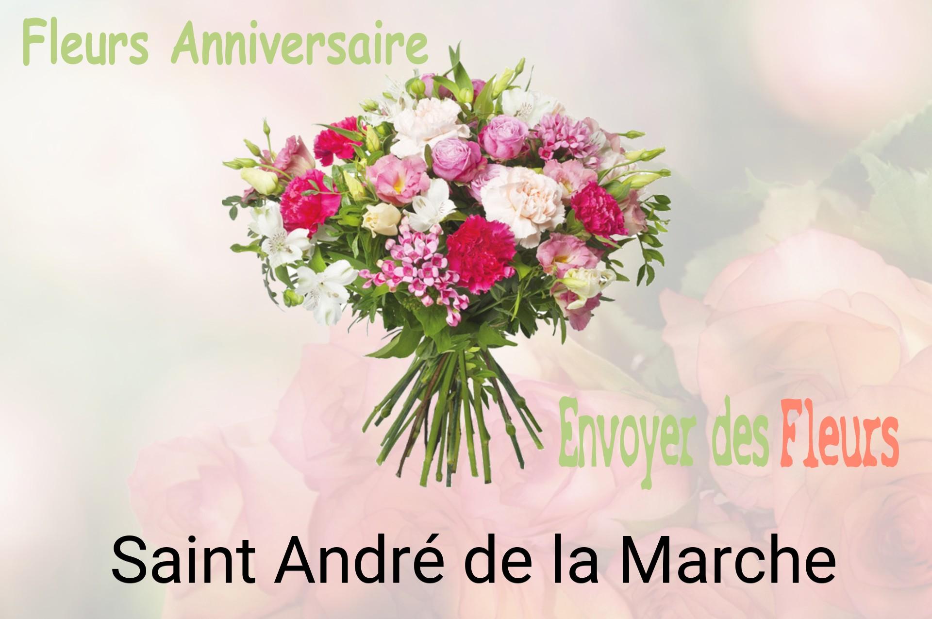 Bouquet de fleurs d’anniversaire livré à Saint-André-de-la-Marche